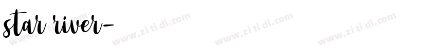 star river字体转换